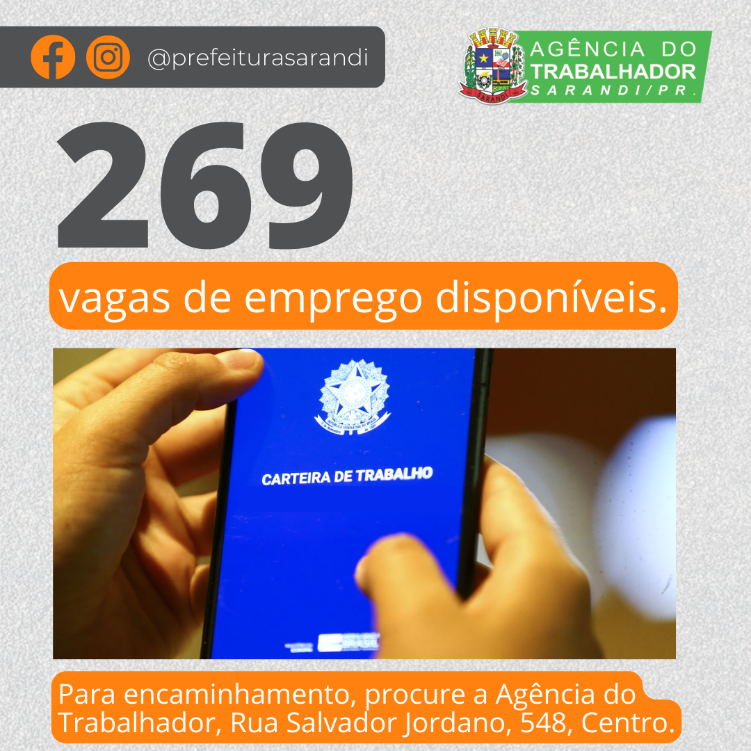 A Agência do Trabalhador de Sarandi tem 269 vagas disponíveis para a próxima semana